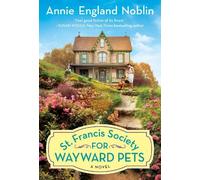 Annie England Noblin St. Francis Society for Wayward Pets (Tascabile)