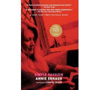 Annie Ernaux A Simple Passion (Tascabile)
