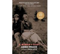 Annie Ernaux A Woman's Story (Tascabile)
