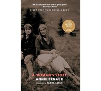 Annie Ernaux A Woman's Story (Tascabile)