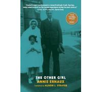 Annie Ernaux Alison L. Strayer The Other Girl (Tascabile)