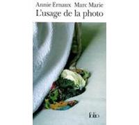 Annie Ernaux L'usage de la photo (Tascabile)