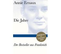 Annie Ernaux So Die Jahre: Nobelpreis für Literatur 2022 (Bib (Copertina rigida)