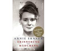 Annie Ernaux So Erinnerung eines Mädchens: Nobelpreis für Literatur (Tascabile)