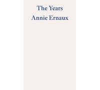 Annie Ernaux The Years (Tascabile)
