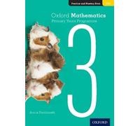 Annie Facchinet Oxford Mathematics Primary Years Programme Practice (Tascabile)