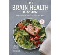 Annie Fenn The Brain Health Kitchen (Copertina rigida)