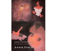 Annie Finch Among the Goddesses (Tascabile)