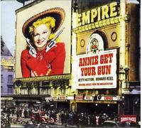 Annie Get Your Gun - Annie Get Your Gun