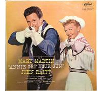 Annie Get Your Gun - Soundtrack / Mary Martin - John Raitt LP