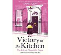 Annie Gray Victory in the Kitchen (Tascabile)