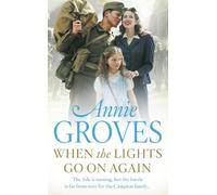 Annie Groves When the Lights Go On Again (Tascabile)