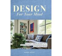 Annie Guest Design For Your Mind (Copertina rigida)