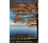 Annie Harvey The Little Book of Still (Tascabile)