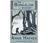 Annie Haynes The Bungalow Mystery (Tascabile)