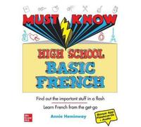Annie Heminway Must Know High School Basic French (Tascabile)