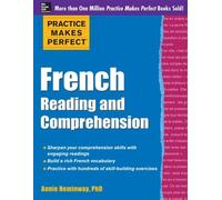 Annie Heminway Practice Makes Perfect French Reading and Comprehensi (Tascabile)