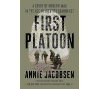 Annie Jacobsen First Platoon (Tascabile)