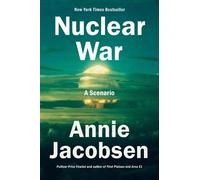 Annie Jacobsen Nuclear War (Copertina rigida)