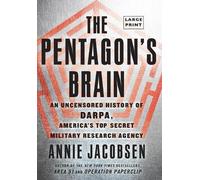 Annie Jacobsen The Pentagon's Brain (Copertina rigida)