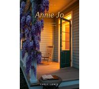 Annie Jo: A Novel