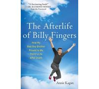 Annie Kagan The Afterlife of Billy Fingers (Tascabile)