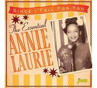 the essential annie laurie - since i fell for you