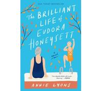 Annie Lyons The Brilliant Life of Eudora Honeysett (Tascabile)