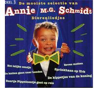 Annie M G Schmidt - Mooiste Selectie Van 3