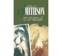 Annie M P Smithson The Weldons of Tibradden (Tascabile)