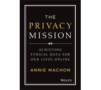 Annie Machon The Privacy Mission (Copertina rigida)