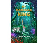 Annie McCann My Harimau King (Tascabile)
