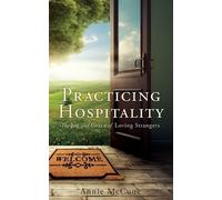Annie McCune Practicing Hospitality (Tascabile)