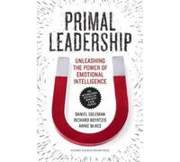 Annie McKee Daniel Goleman Ric Primal Leadership, With a New Prefac (Tascabile)