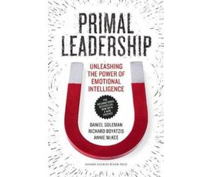 Annie McKee Daniel Goleman Ric Primal Leadership, With a New Prefac (Tascabile)