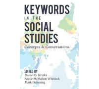 Annie McMahon Whitlock Keywords in the Social Studies (Tascabile) Counterpoints