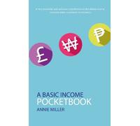 Annie Miller A Basic Income Pocketbook (Tascabile)