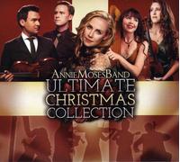 Annie Moses Band - Ultimate Christmas Collection