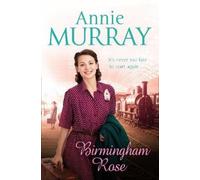 Annie Murray Birmingham Rose (Tascabile) Birmingham