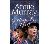 Annie Murray Girls in Tin Hats (Tascabile)