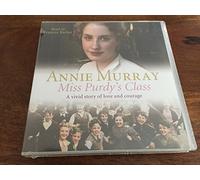 annie murray narrator frances barber - annie murray narrator frances barber - miss purdys class (macmillan digital au