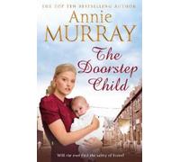 Annie Murray The Doorstep Child (Tascabile)