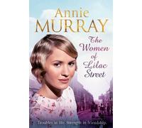 Annie Murray The Women of Lilac Street (Tascabile)