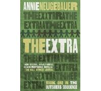 Annie Neugebauer The Extra (Tascabile) Outsiders Sequence
