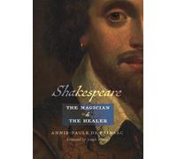 Annie-Paule de Prinsa Shakespeare, the Magician and the Heale (Copertina rigida)