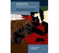 Annie Pohlman The Indonesian Genocide of 1965 (Copertina rigida)