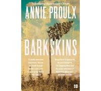 Annie Proulx Barkskins (Tascabile)