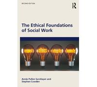 Annie Pullen Sansfaçon Stephen Co The Ethical Foundations of Social (Tascabile)