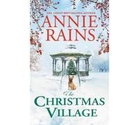 Annie Rains The Christmas Village (Tascabile)