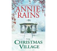 Annie Rains The Christmas Village (Tascabile)